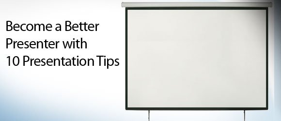 Presenter with 10 Presentation Tips