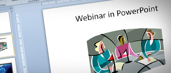 Webinar Recording and MS PowerPoint