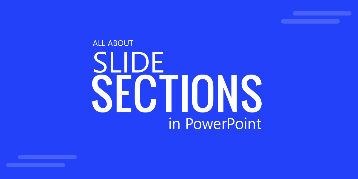 Slide Sections in PowerPoint