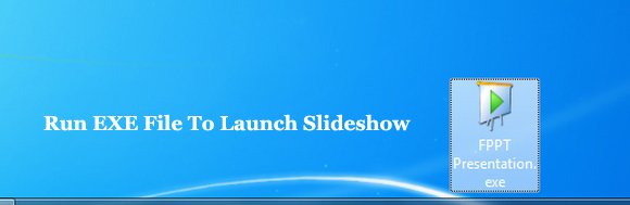 Launch Self Running Slideshow
