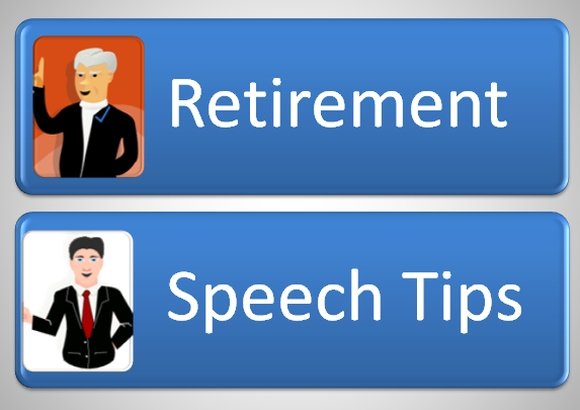Retirement Speech Tips