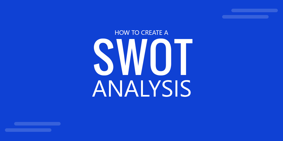 How to Create a SWOT Analysis for Presentations