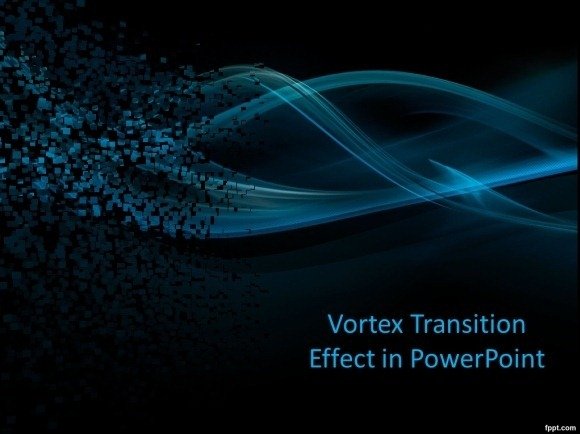 Vortex Transition Effect in PowerPoint