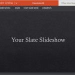 Create Your Elegant Slate Slideshow