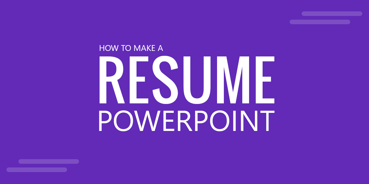 How to Make a Resume in PowerPoint