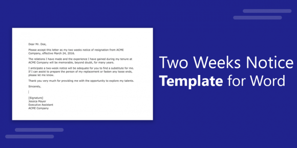 Two Weeks Notice Letters (3 Samples)