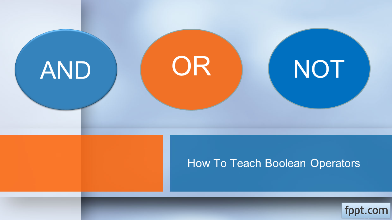 Example of Boolean Operators and How to Teach them. Presentation Template on Boolean Operators.