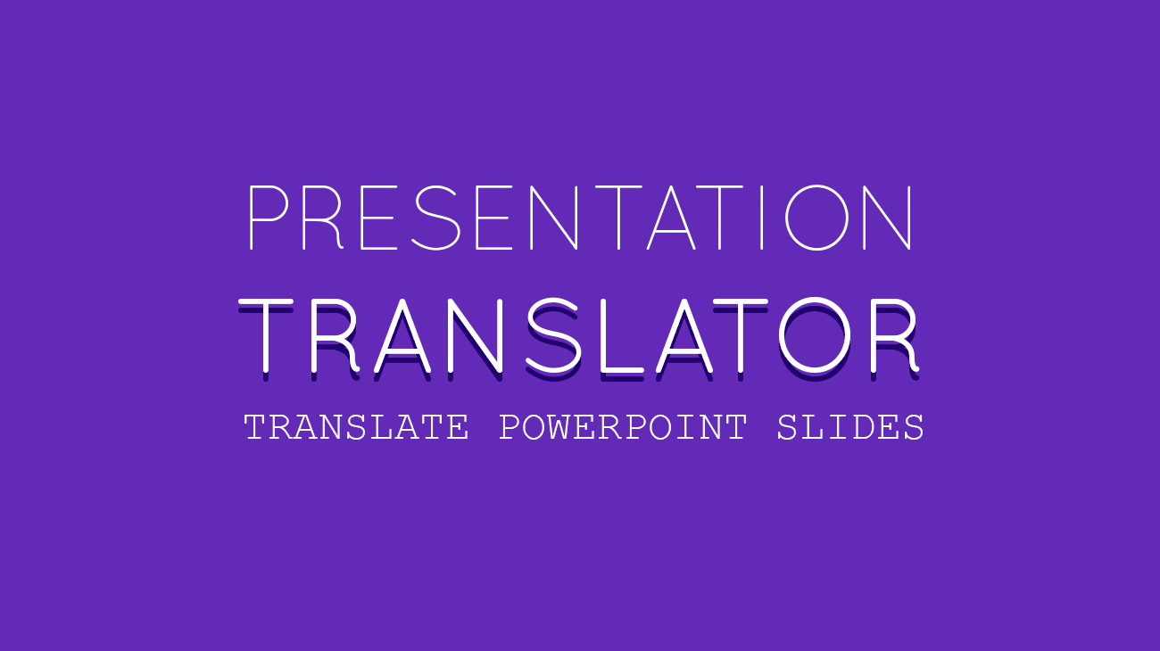 Presentation Translator