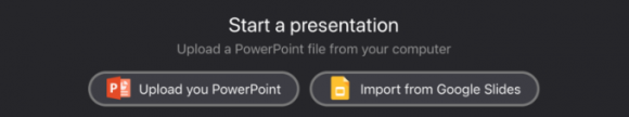 upload your powerpoint presentation or google slide