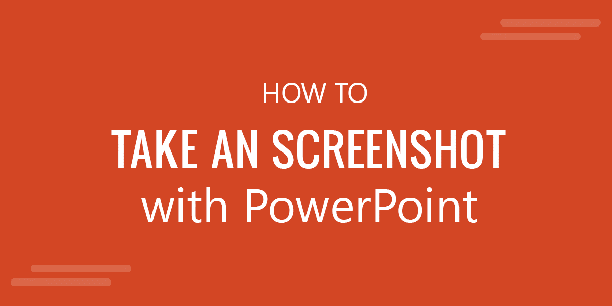 How to Take Screenshots in Windows with PowerPoint
