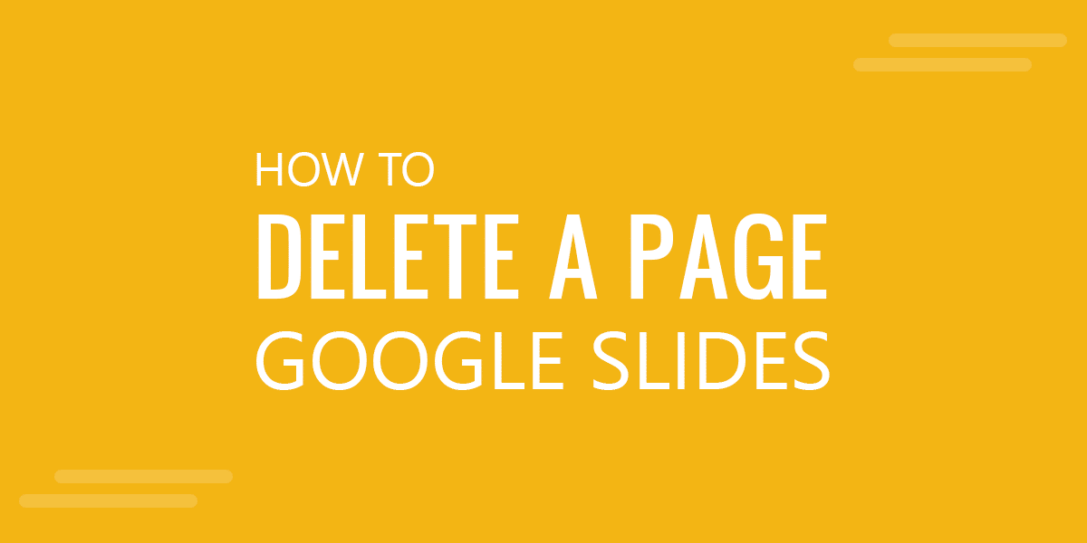 how-to-delete-a-page-in-google-docs-google-slides