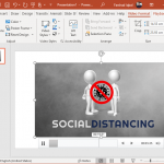 add social distancing video to powerpoint