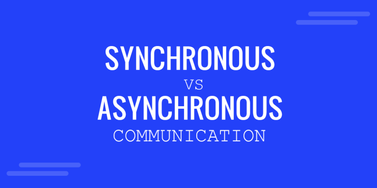 Key Differences Between Synchronous and Asynchronous Communication