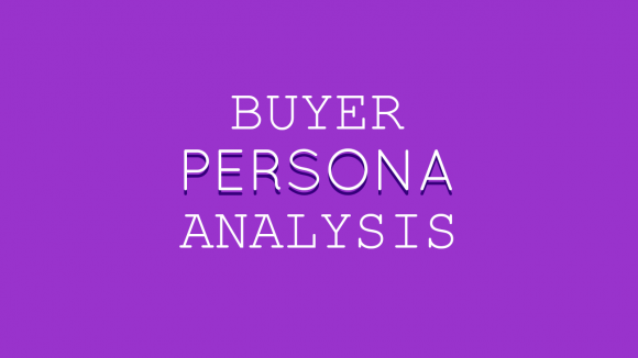 Buyer Persona Analysis