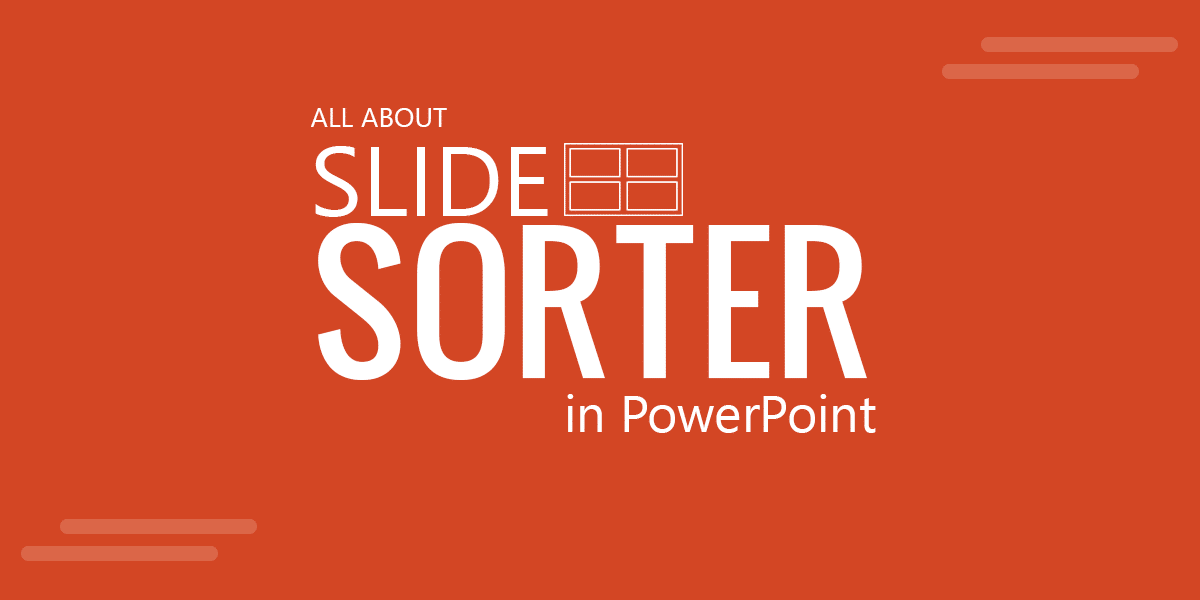 define powerpoint slide sorter