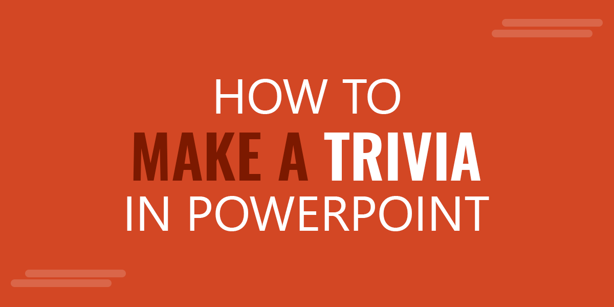 How to Make a Trivia in PowerPoint
