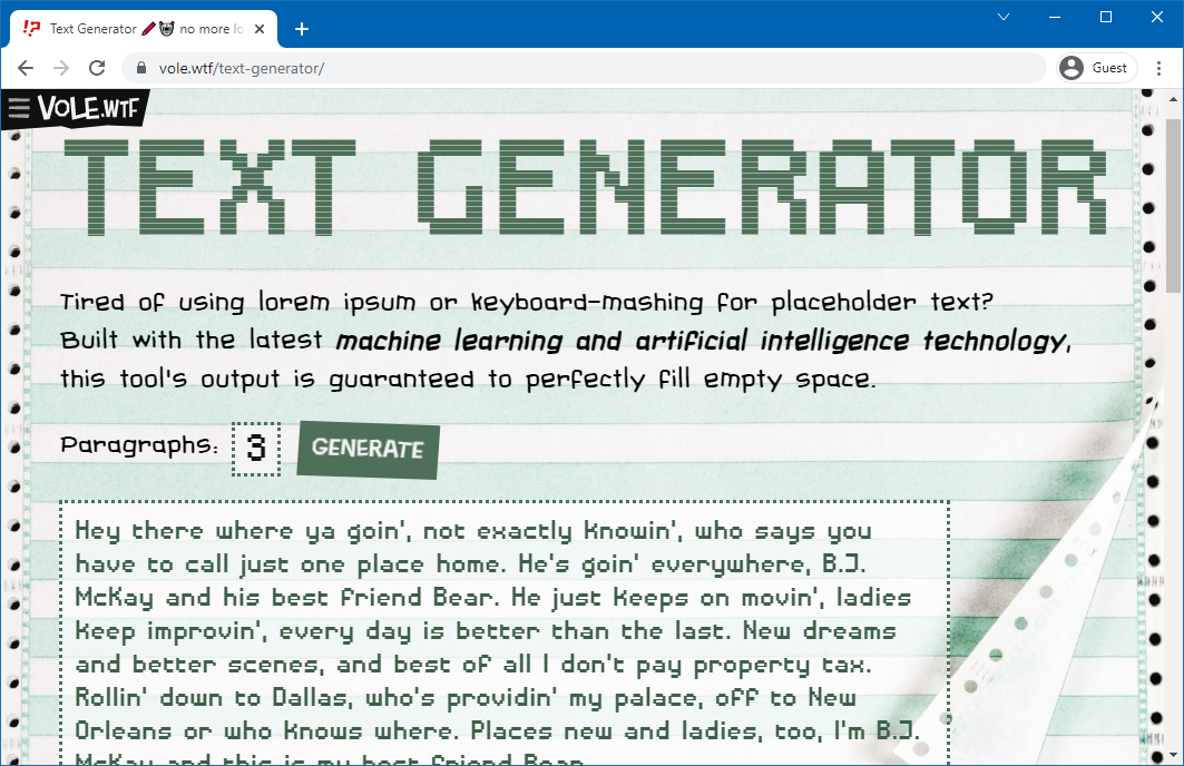 Alternative to Meaningful Random Text 
for Text generator and placeholder text.