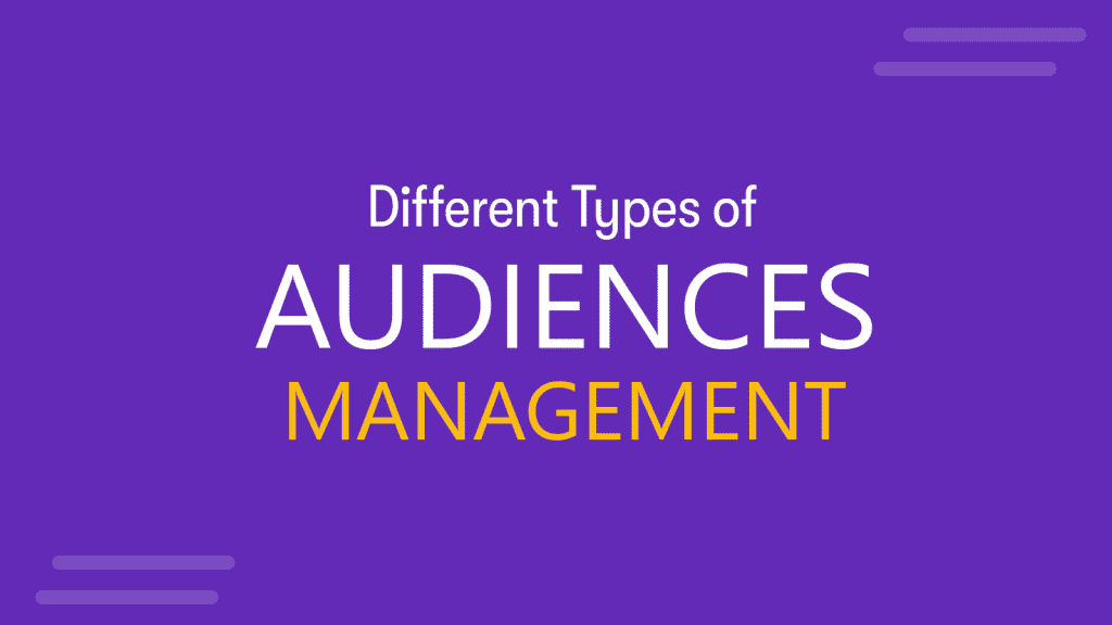 Audience Analysis: Definition with types and uses