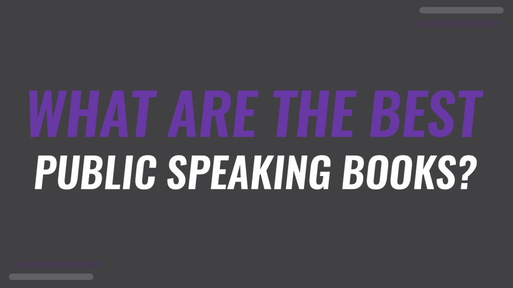 WWhat Are the Best Public Speaking Books? (2022)