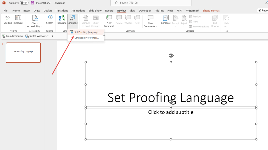 microsoft powerpoint set proofing language for whole presentation