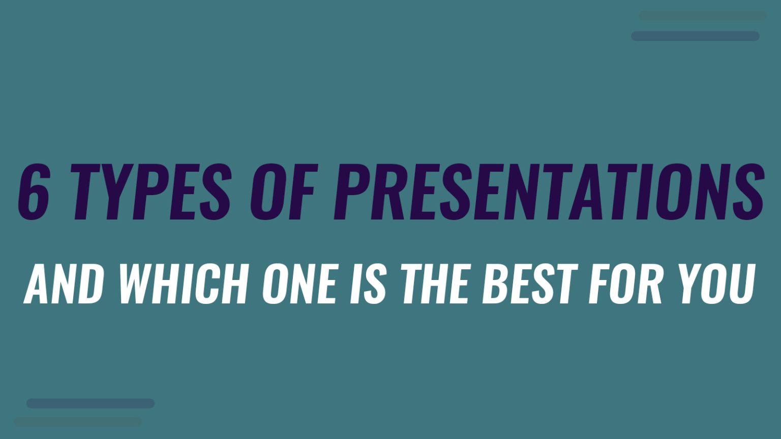 best types of presentations