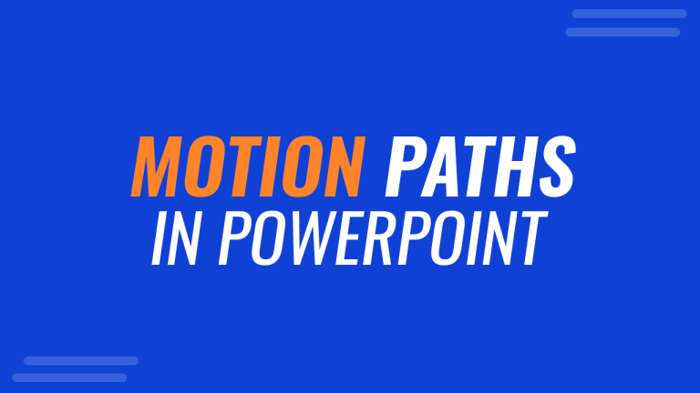 What Are Motion Paths Animations In PowerPoint And How To Use Them?