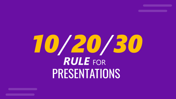 What is the 10/20/30 Rule for Presentations and How to use it?