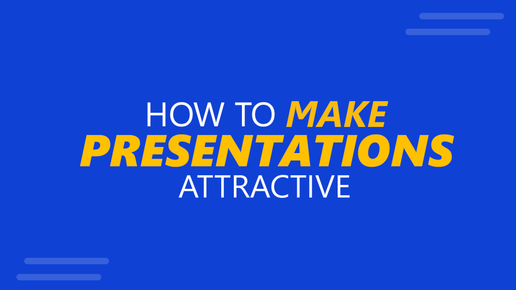 how-to-make-powerpoint-presentations-attractive