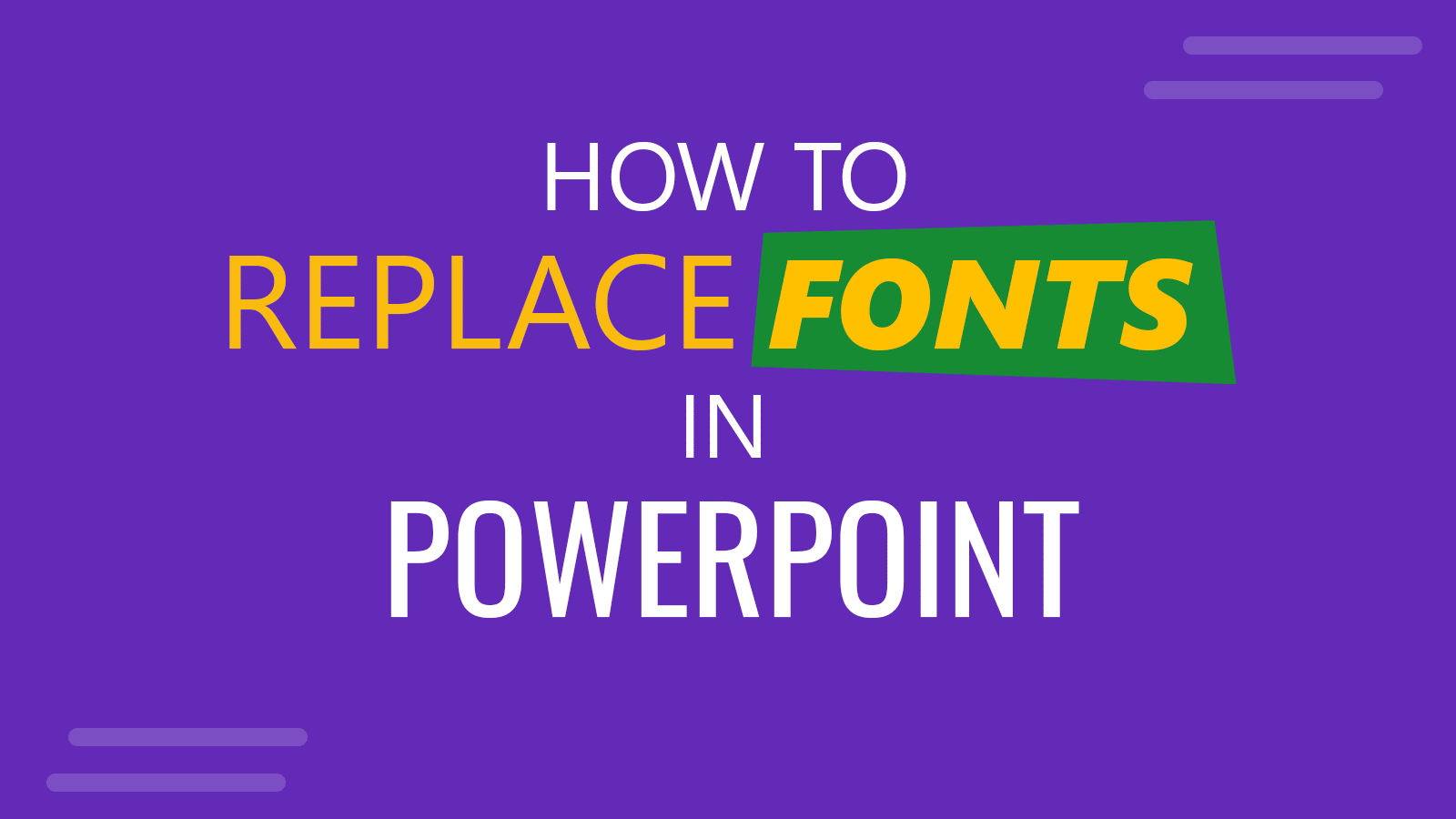 How to Replace Font in PowerPoint