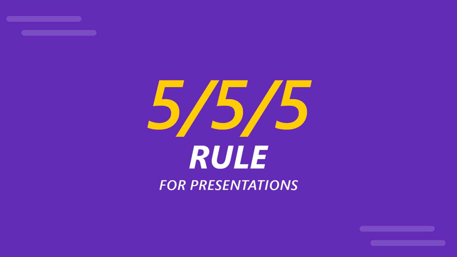 the-5-5-5-rule-for-presentations-how-to-use-it-and-examples