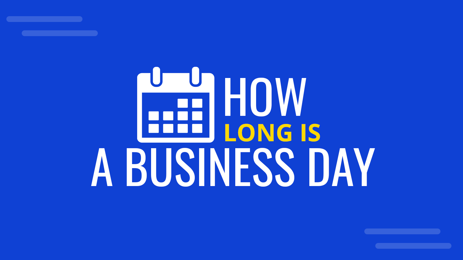 Understanding the Duration of Business Days From One to Five Business Days