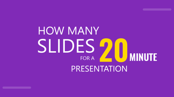 How Many Slides for a 20-Minute Presentation?