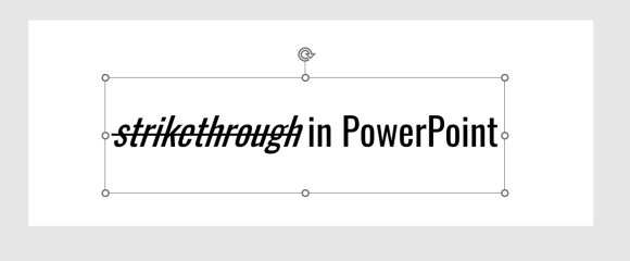 How to Strikethrough in PowerPoint (3 Ways)