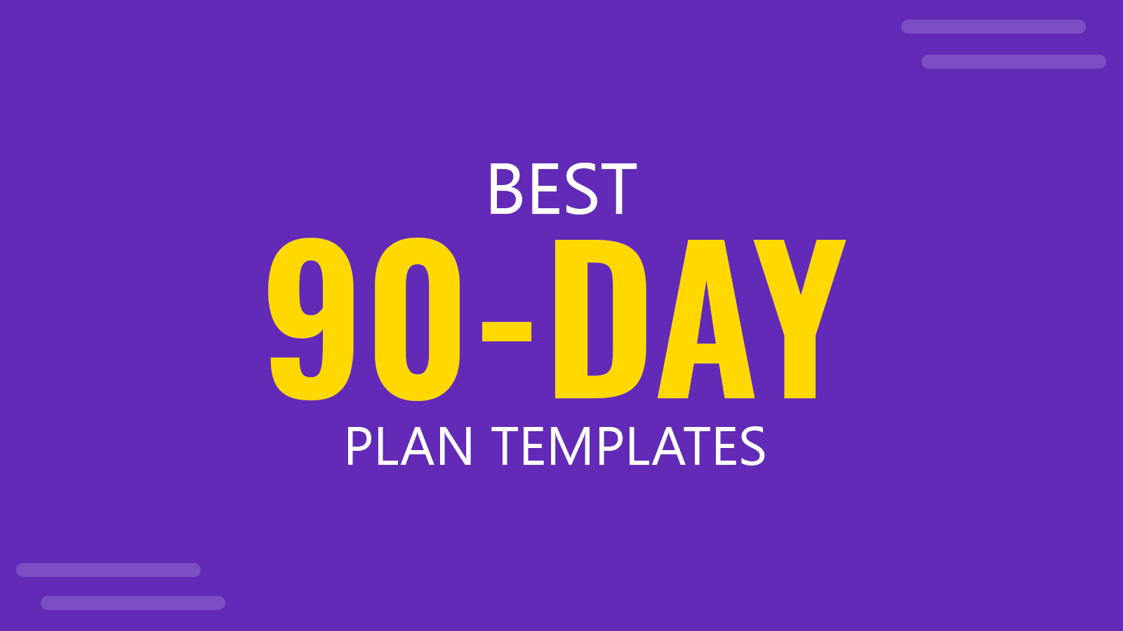 5+ Best 90 Day Plan Templates for PowerPoint