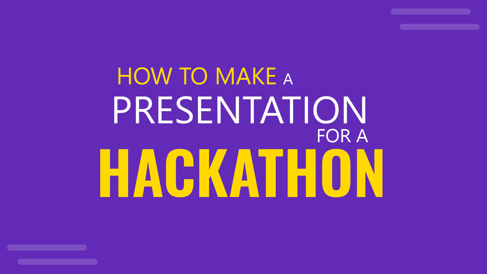 hackathon presentation format
