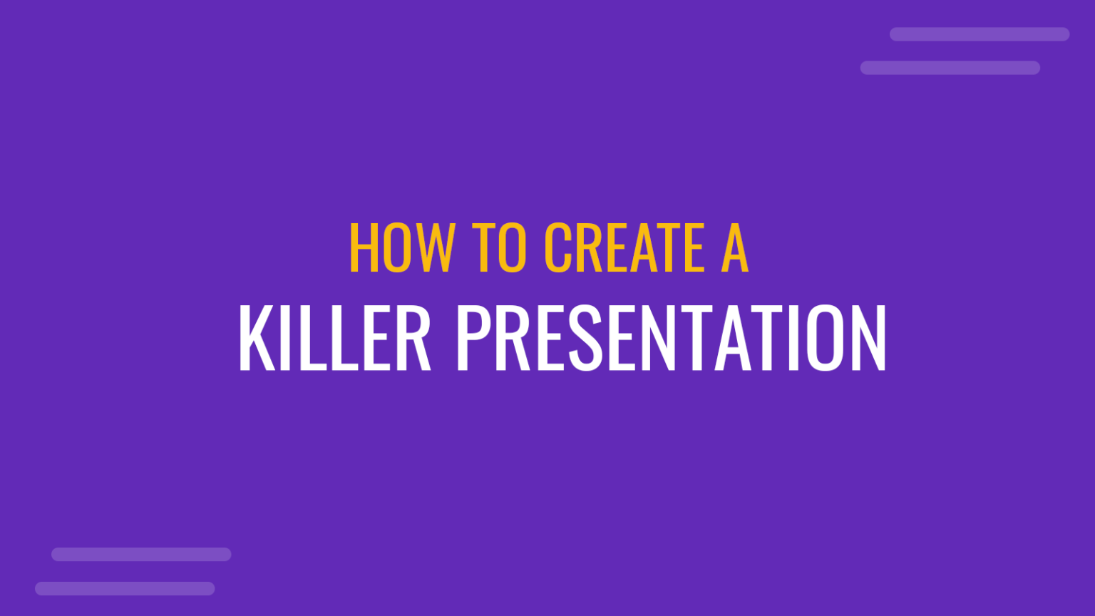 start a killer presentation