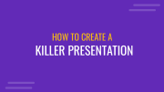 How To Create Killer Presentation Slides Key Components And Tips How To Create Killer Presentation Slides Key Components And Tips