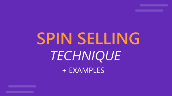 An Actionable Guide To Spin Selling For Businesses And Sales