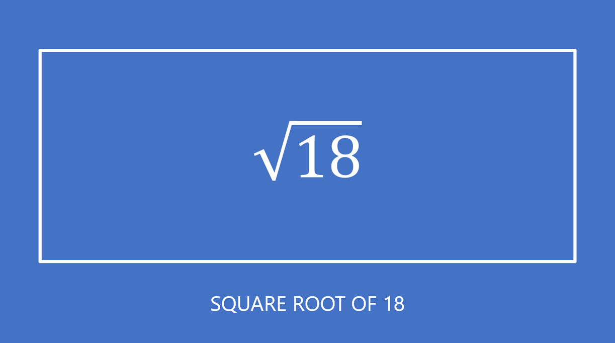 Square Root of 18