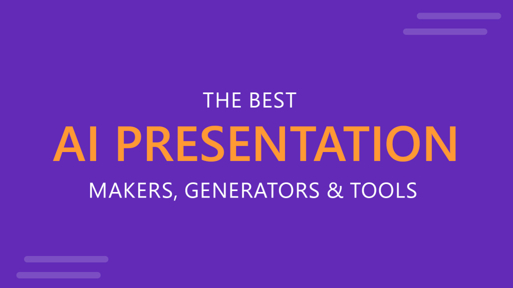 The Best AI Presentation Makers In 2024 (Complete Review)