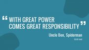 with-great-power-comes-great-responsibility-quote-design-2