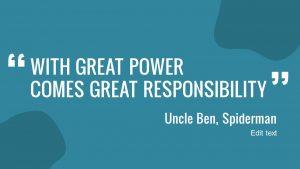 with-great-power-comes-great-responsibility-quote-design-2 - Free