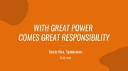 with-great-power-comes-great-responsibility-quote-design-3